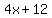 4x%2B12%29%2F%28%28x-4%29%28x%2B3%29%29
