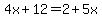 4x%2B12=2%2B5x