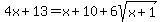 4x%2B13=x%2B10%2B6sqrt%28x%2B1%29