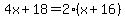 4x%2B18+=+2%28x%2B16%29