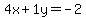 4x%2B1y=-2