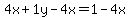 4x%2B1y-4x=1-4x