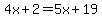 4x%2B2=5x%2B19