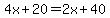 4x%2B20=2x%2B40