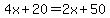 4x%2B20+=+2x%2B50