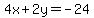 4x%2B2y=-24