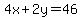 4x%2B2y=46
