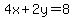 4x%2B2y=8