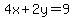 4x%2B2y=9