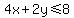 4x%2B2y+%3C=+8