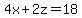 4x%2B2z=18