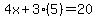 4x%2B3%285%29=20
