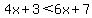 4x%2B3%3C6x%2B7