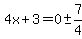 4x%2B3=0%2B-+7%2F4