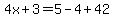 4x%2B3=5-4%2B42