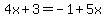 4x%2B3+=+-1%2B5x
