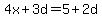 4x%2B3d=5%2B2d