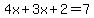 4x%2B3x%2B2=7