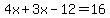 4x%2B3x-12=16