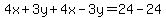 4x%2B3y%2B4x-3y=24-24