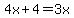 4x%2B4=3x