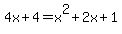 4x%2B4+=+x%5E2%2B2x%2B1