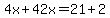 4x%2B42x=21%2B2