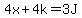 4x%2B4k+=+3J