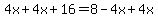 4x%2B4x%2B16=8-4x%2B4x