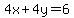 4x%2B4y=+6
