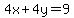 4x%2B4y=9