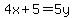 4x%2B5=5y