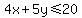 4x%2B5y%3C=20