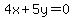 4x%2B5y=0
