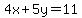 4x%2B5y=11