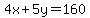 4x%2B5y=160