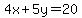 4x%2B5y=20