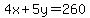 4x%2B5y=260