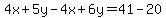 4x%2B5y-4x%2B6y=41-20