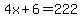4x%2B6+=+222
