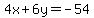 4x%2B6y=-54