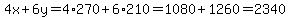 4x%2B6y+=+4%2A270%2B6%2A210+=+1080+%2B+1260+=+2340