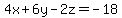 4x%2B6y-2z=-18