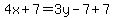 4x%2B7=3y-7%2B7