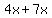 4x%2B7x