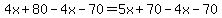 4x%2B80-4x-70=5x%2B70-4x-70