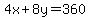 4x%2B8y=360
