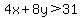 4x%2B8y%3E31