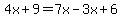 4x%2B9=7x-3x%2B6