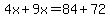 4x%2B9x=84%2B72
